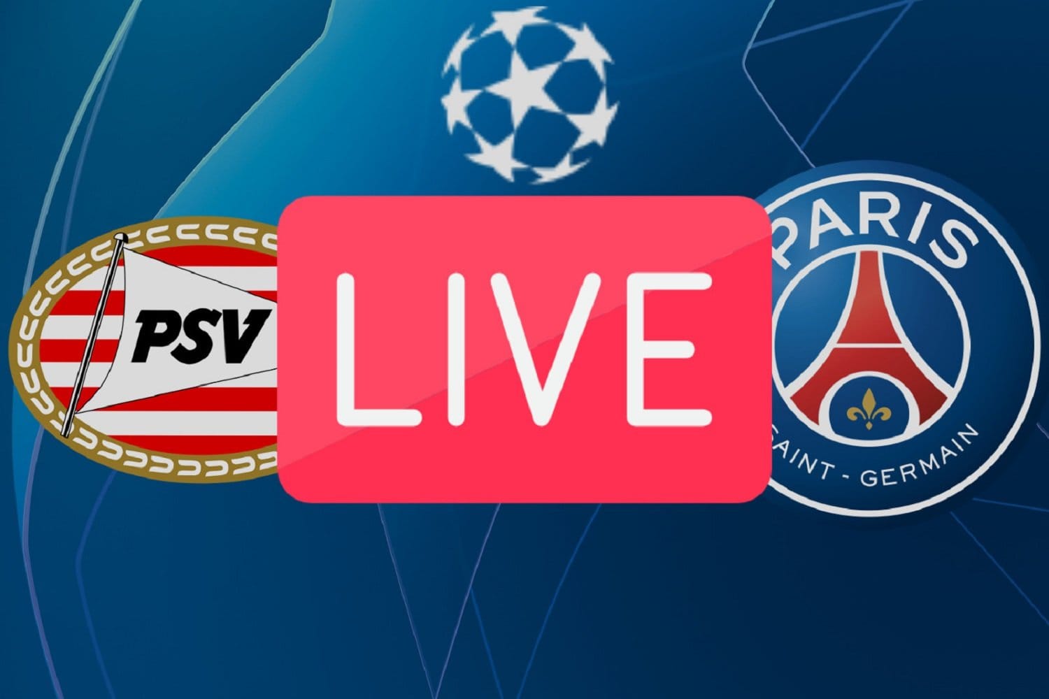 Sur quelle chaine TV regarder le match en streaming ? PSG PSV