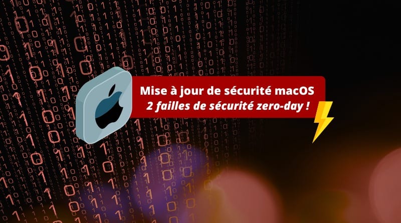 MacOS Sequoia 15.1.1 vous protège de 2 failles zero-day ! Apple macOS Failles zero day CVE 2024 44308 et CVE 2024 44309