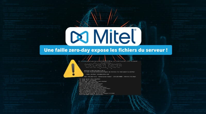 Une faille zero-day expose les fichiers du serveur ! Mitel MiCollab Une faille zero day expose les fichiers du serveur