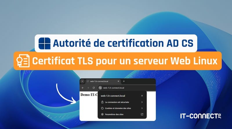 délivrer un certificat TLS pour un serveur Web Linux AD CS Certificat TLS pour serveur Web