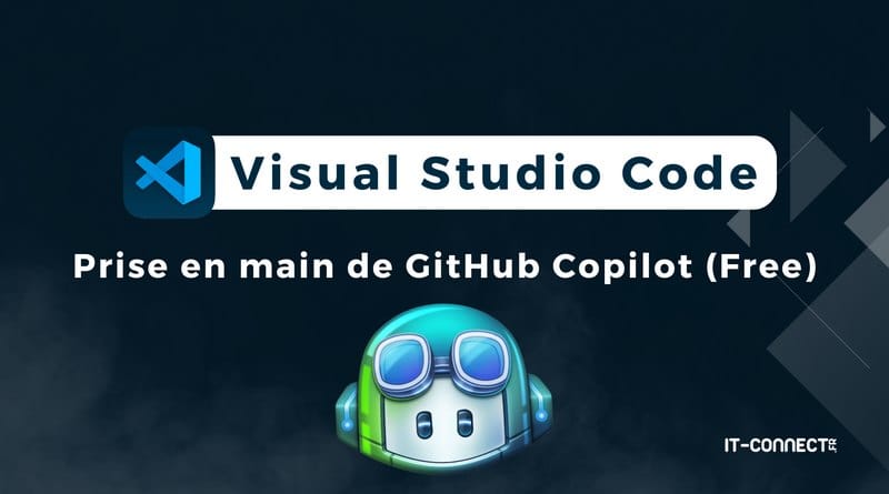 Utiliser GitHub Copilot (Free) avec Visual Studio Code Visual Studio Code Tuto GitHub Copilot Free