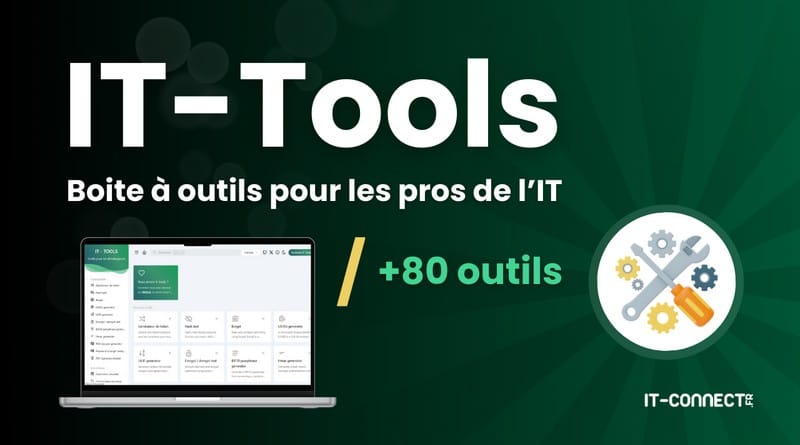 une boite à outil open source pour les sysadmins IT Tools une boite a outils web indispensable pour les pros de linformatique