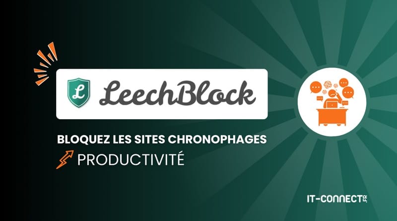 bloquez temporairement les sites chronophages LeechBlock Bloquer les sites chronophrages