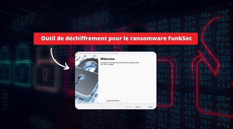 un outil de déchiffrement est disponible Outil de dechiffrement gratuit pour le ransomware FunkSec