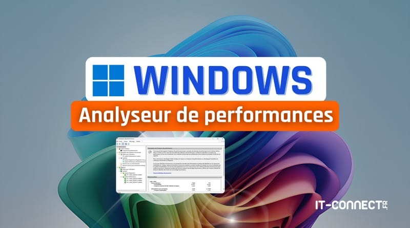 Identifier les problèmes de performances Windows 11 Analyseur de performances