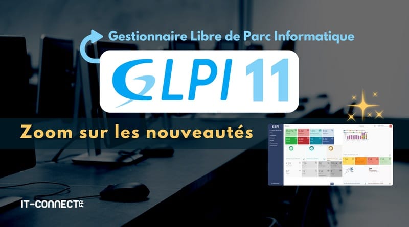 les nouveautes de GLPI 11