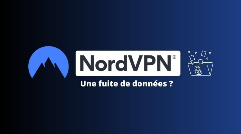 Cyberattaque NordVPN conteste la fuite de donnees revendiquee sur BreachForums