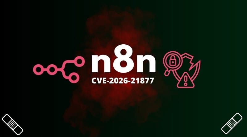 n8n CVE 2026 21877 faille critique RCE