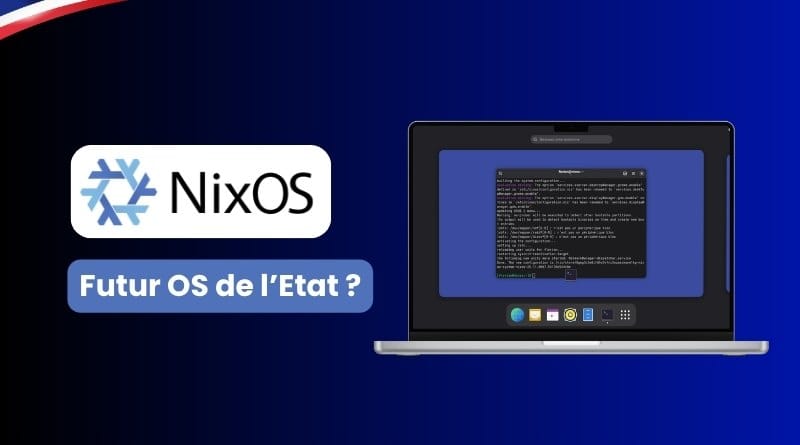 Quest ce que NixOS la distribution Linux que lEtat pourrait utiliser