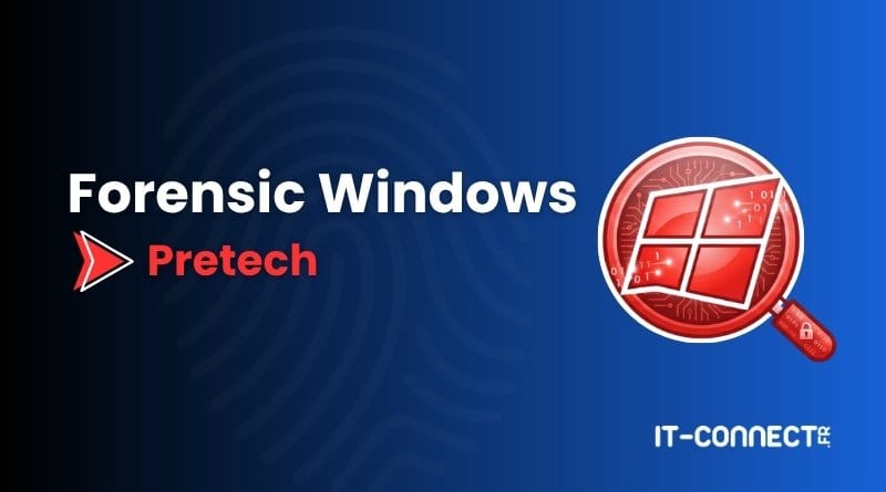 tuto forensic windows prefetch
