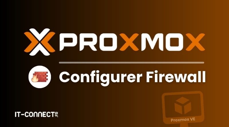 tuto proxmox ve configuration firewall