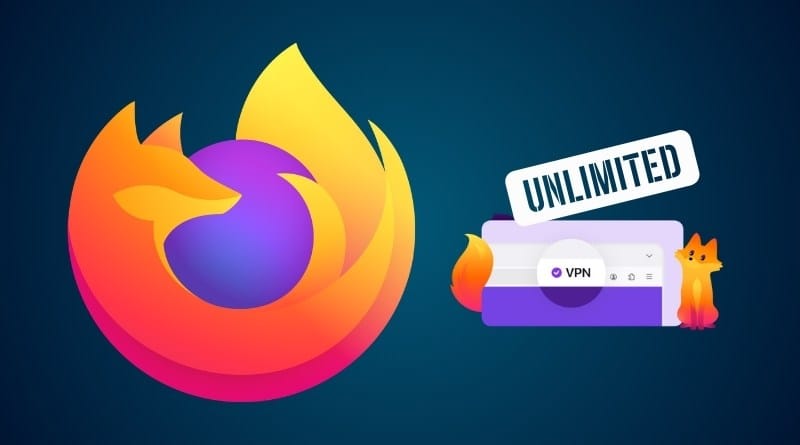Le VPN integre de Firefox devient illimite cet ete profitez en des maintenant