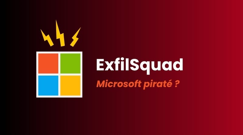 Piratage de Microsoft par ExfilSquad Revendication