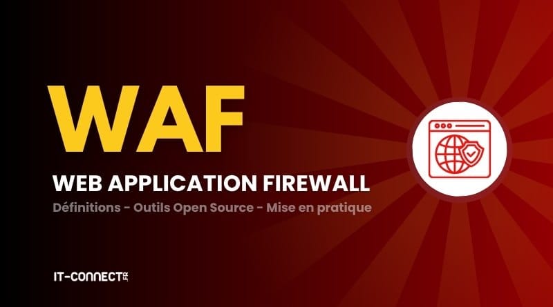 WAF le guide pour debuter avec les pare feu applicatifs web