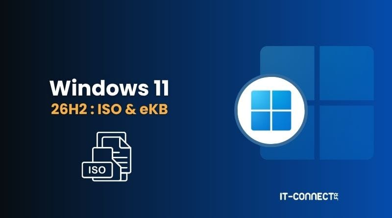 windows 11 26H2 ISO et eKB