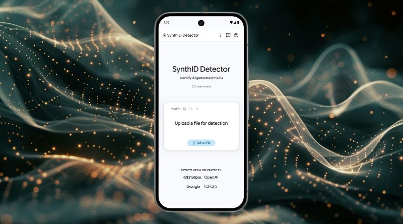 SynthID Detector Google ouvre a tous son outil pour reperer les contenus generes par IA
